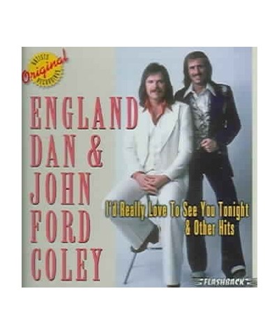 England Dan & John Ford Coley I'd Really Like To See You Tonight & Other Hits CD $4.60 CD